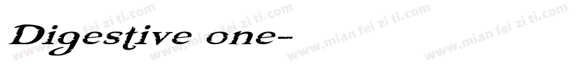 Digestive one字体转换
